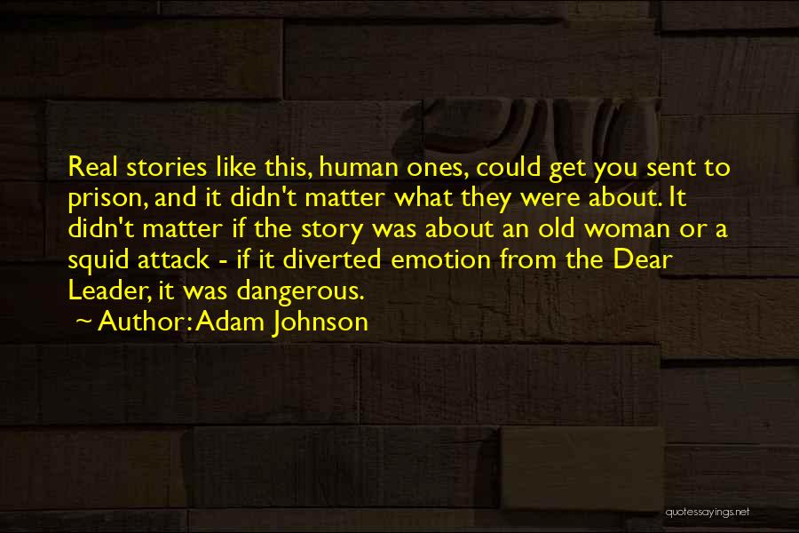 Adam Johnson Quotes 173752