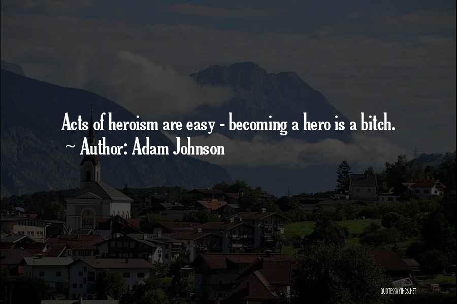 Adam Johnson Quotes 2028891