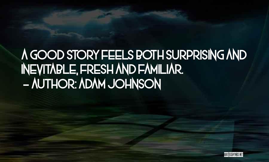 Adam Johnson Quotes 2254663