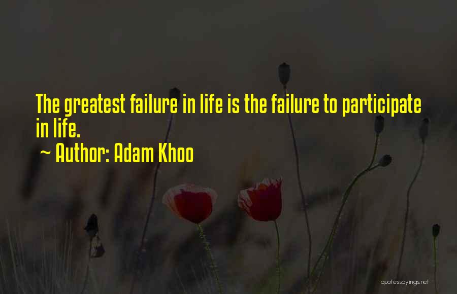 Adam Khoo Quotes 2051530