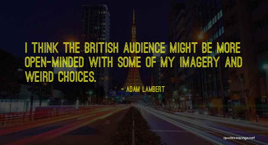 Adam Lambert Quotes 1879634