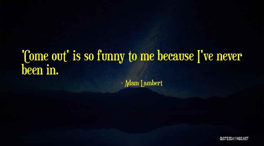 Adam Lambert Quotes 478436 Adam Lambert Quotes 478436