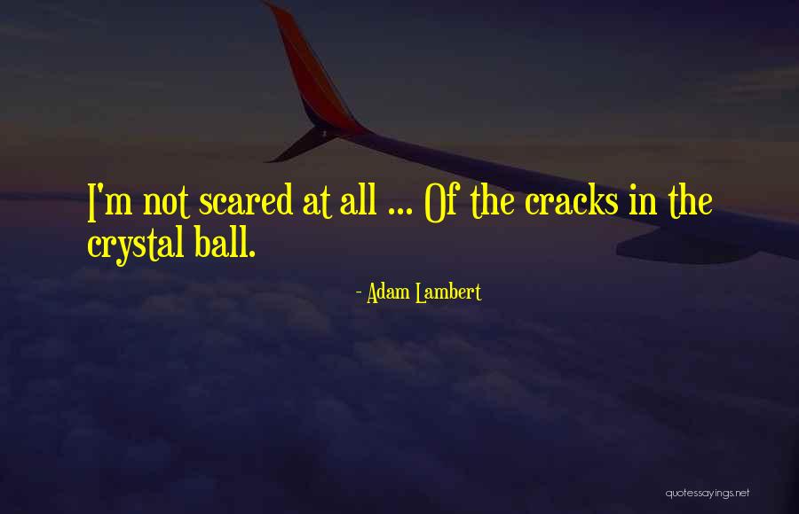 Adam Lambert Quotes 699874 Adam Lambert Quotes 699874