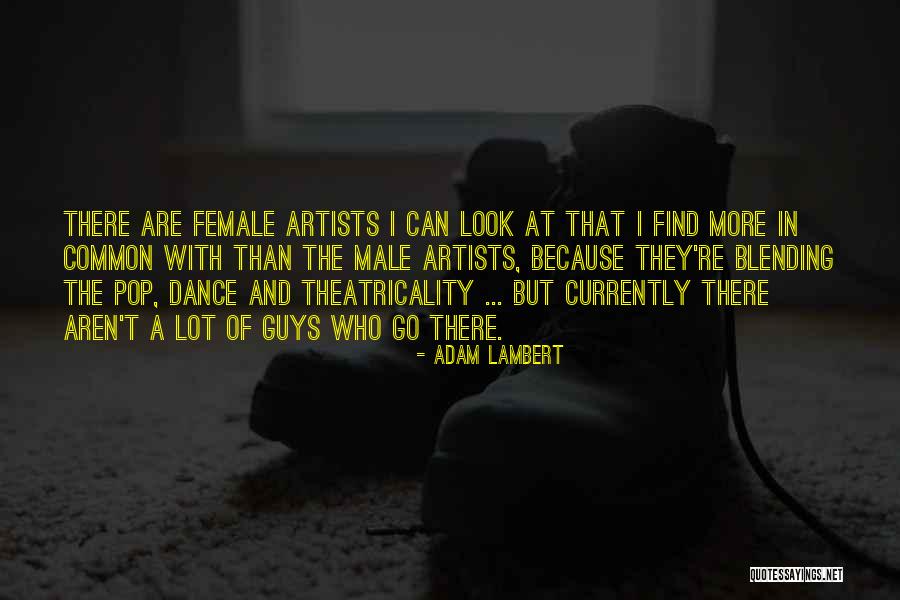 Adam Lambert Quotes 90152