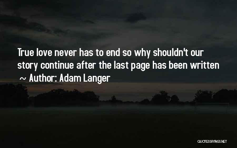 Adam Langer Quotes 1855715