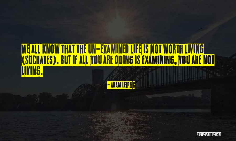 Adam Leipzig Quotes 1343670 Adam Leipzig Quotes 1343670