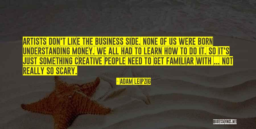 Adam Leipzig Quotes 1601968 Adam Leipzig Quotes 1601968