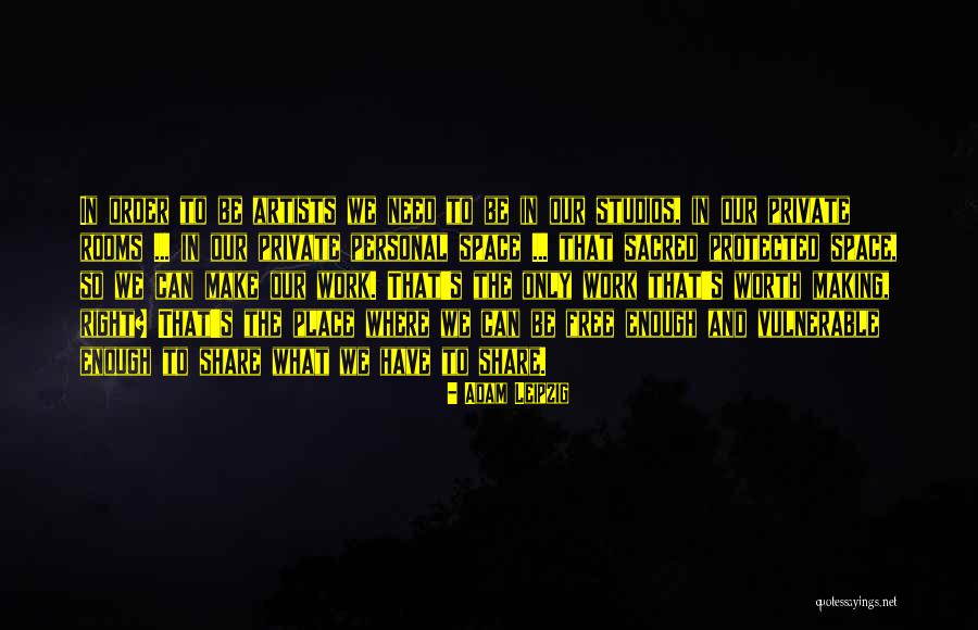 Adam Leipzig Quotes 1796230 Adam Leipzig Quotes 1796230