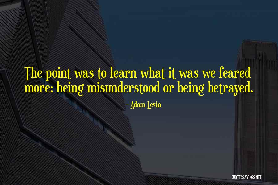 Adam Levin Quotes 549784 Adam Levin Quotes 549784