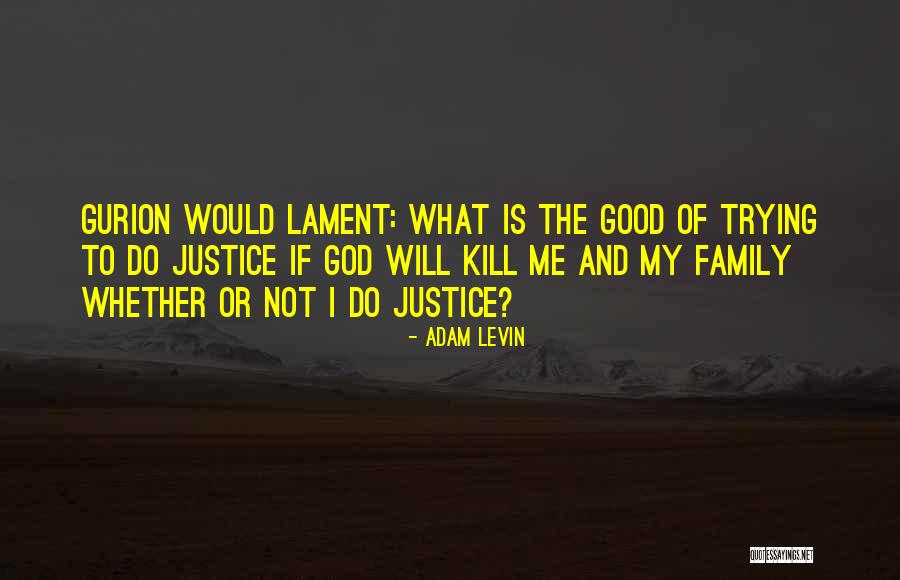 Adam Levin Quotes 843840 Adam Levin Quotes 843840