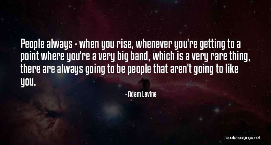 Adam Levine Quotes 1003194