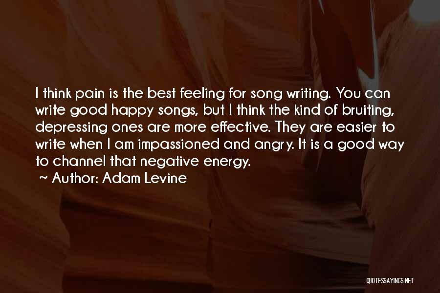 Adam Levine Quotes 1263670