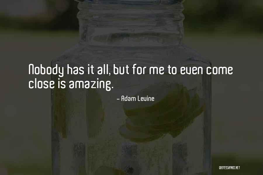 Adam Levine Quotes 1474436