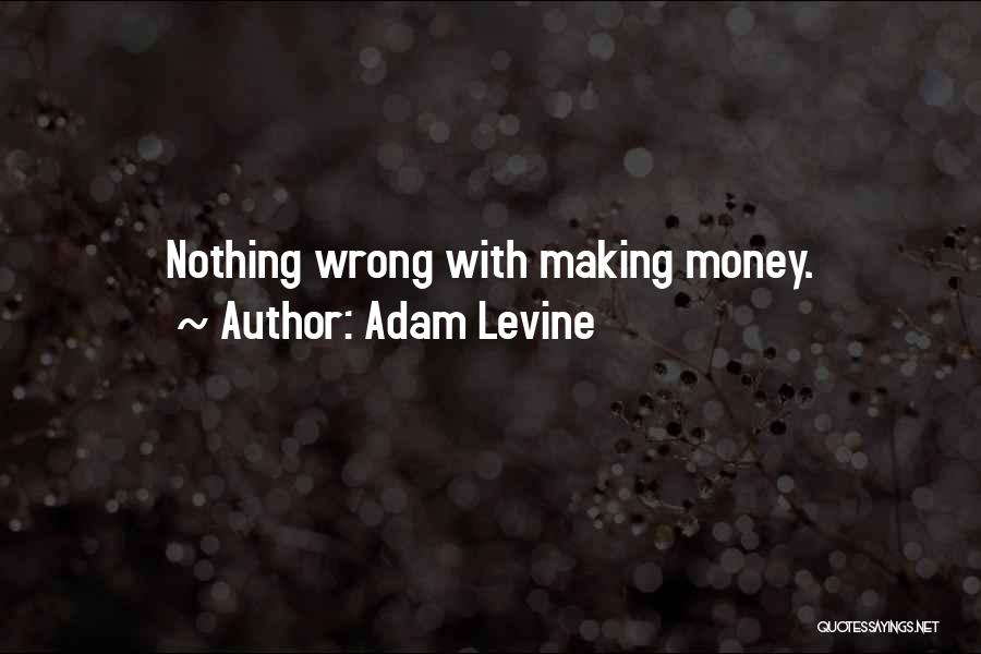 Adam Levine Quotes 1916098