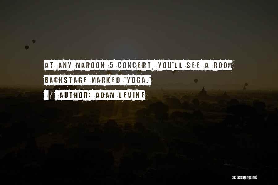 Adam Levine Quotes 2074144