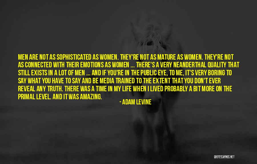 Adam Levine Quotes 894137