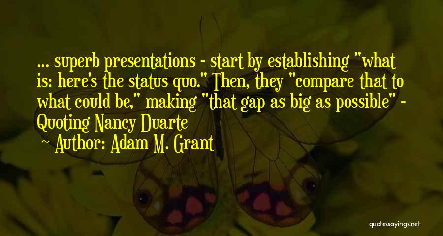 Adam M. Grant Quotes 1146852