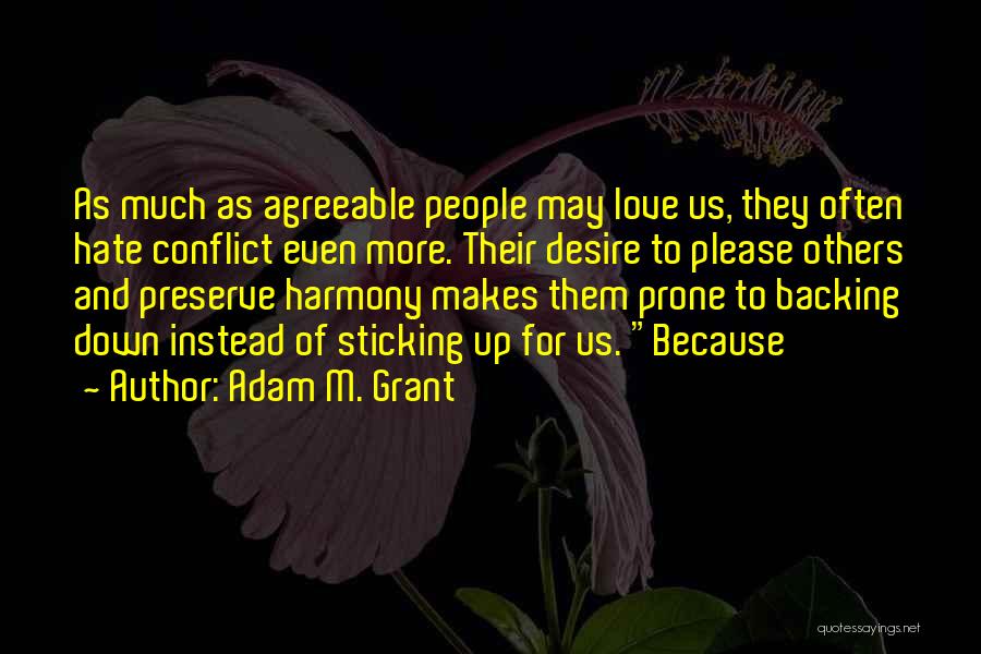 Adam M. Grant Quotes 1392424
