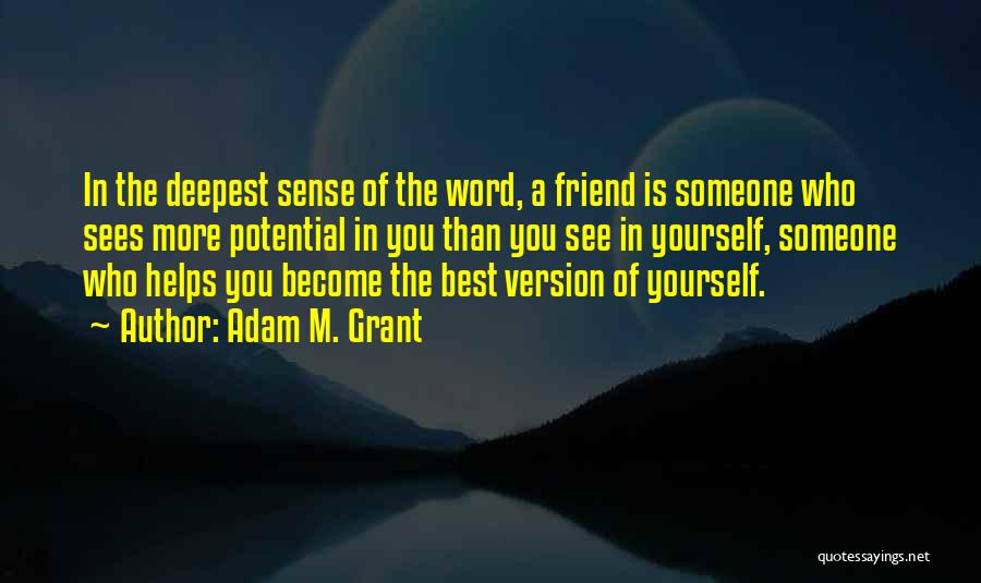 Adam M. Grant Quotes 1629488