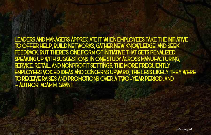 Adam M. Grant Quotes 1964970