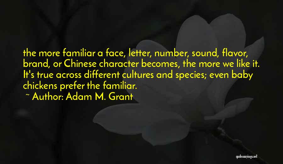 Adam M. Grant Quotes 2270540