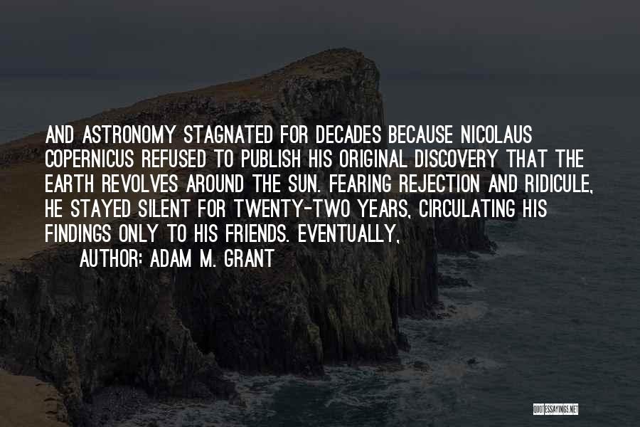 Adam M. Grant Quotes 351325