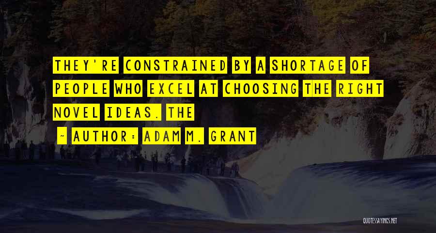 Adam M. Grant Quotes 363408