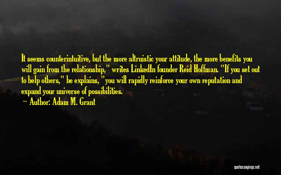 Adam M. Grant Quotes 751462