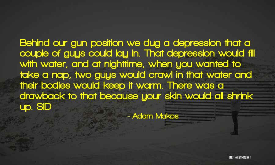 Adam Makos Quotes 1546339 Adam Makos Quotes 1546339
