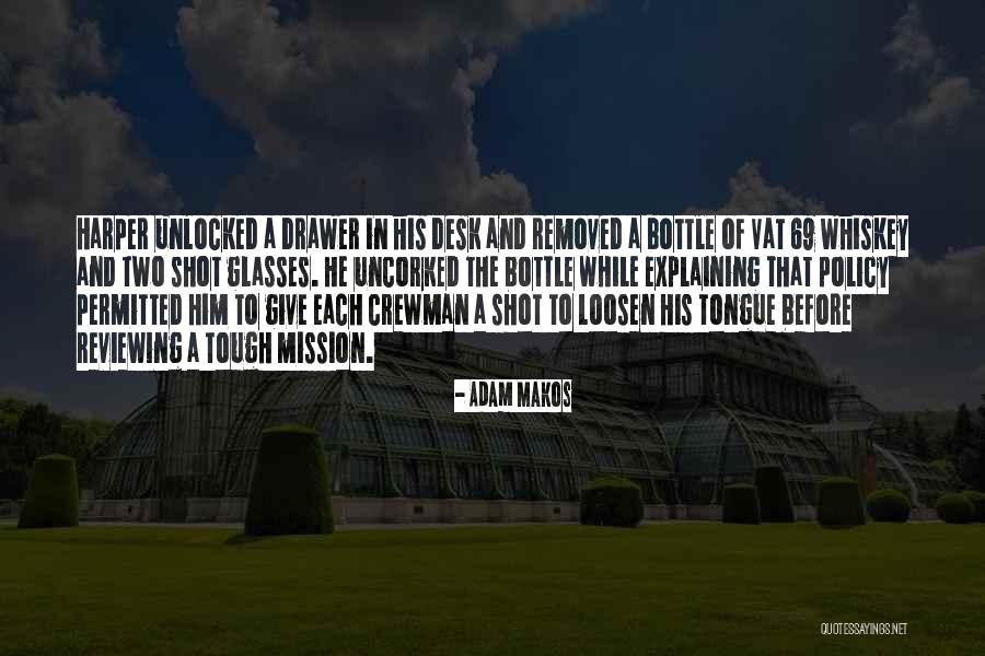 Adam Makos Quotes 856232 Adam Makos Quotes 856232
