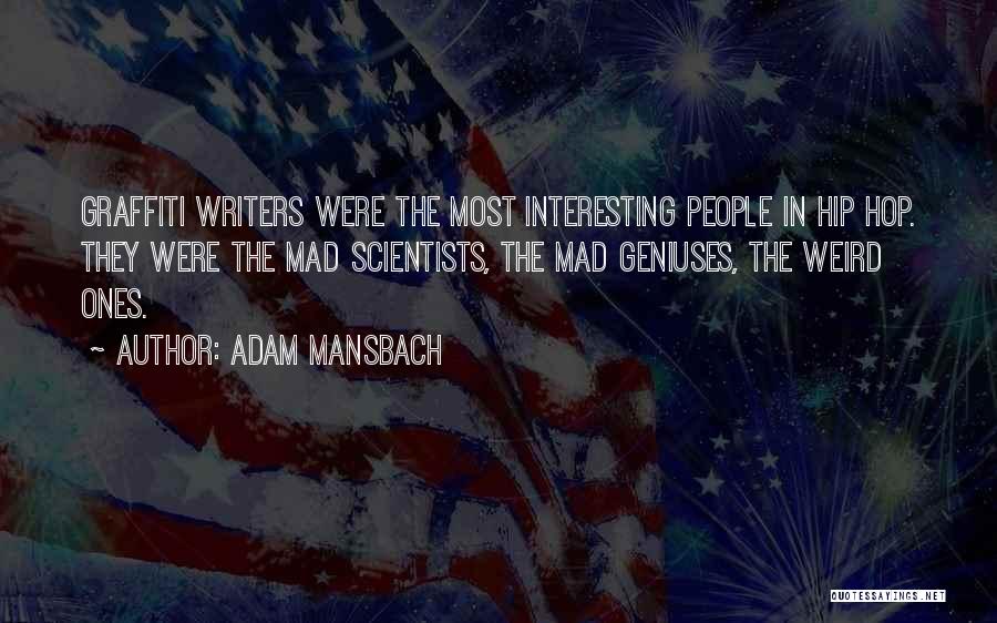 Adam Mansbach Quotes 1674665