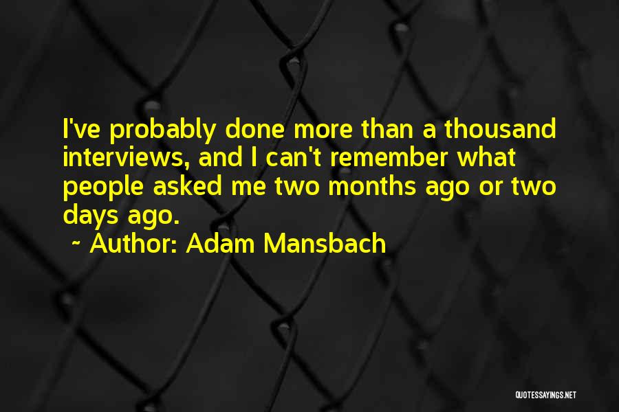 Adam Mansbach Quotes 1797816