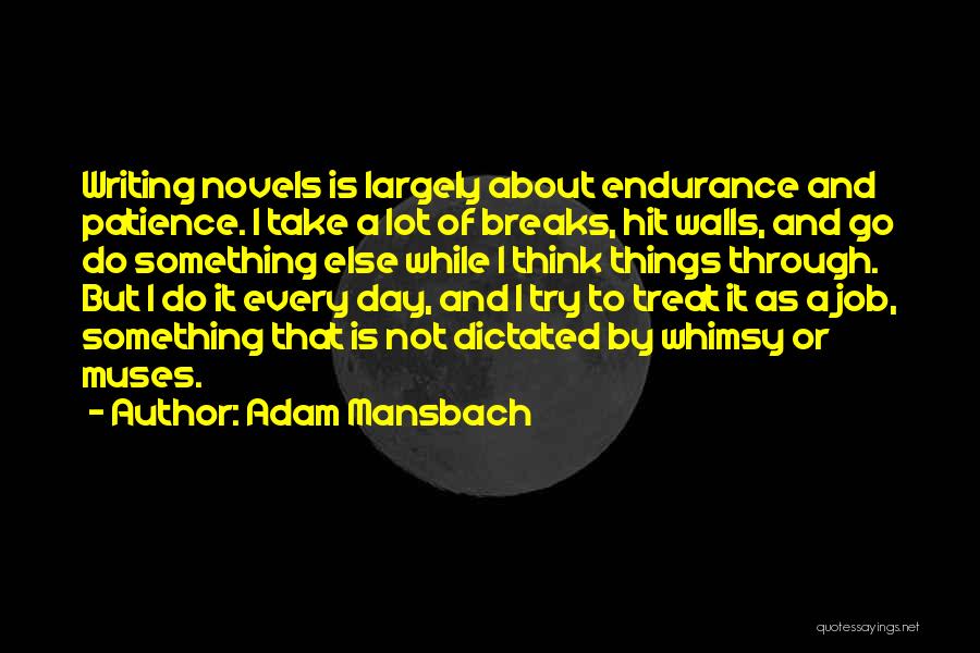 Adam Mansbach Quotes 348092