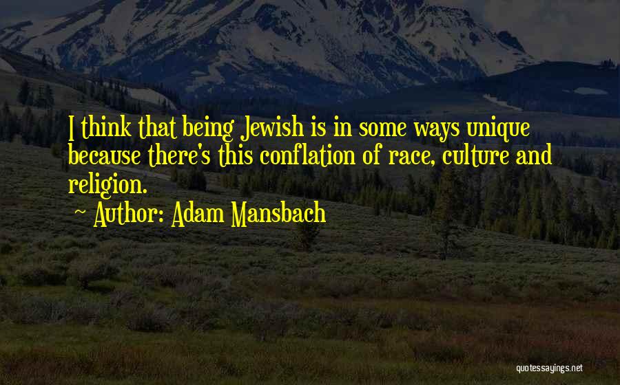 Adam Mansbach Quotes 589156