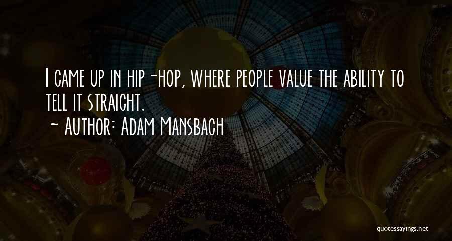 Adam Mansbach Quotes 921529
