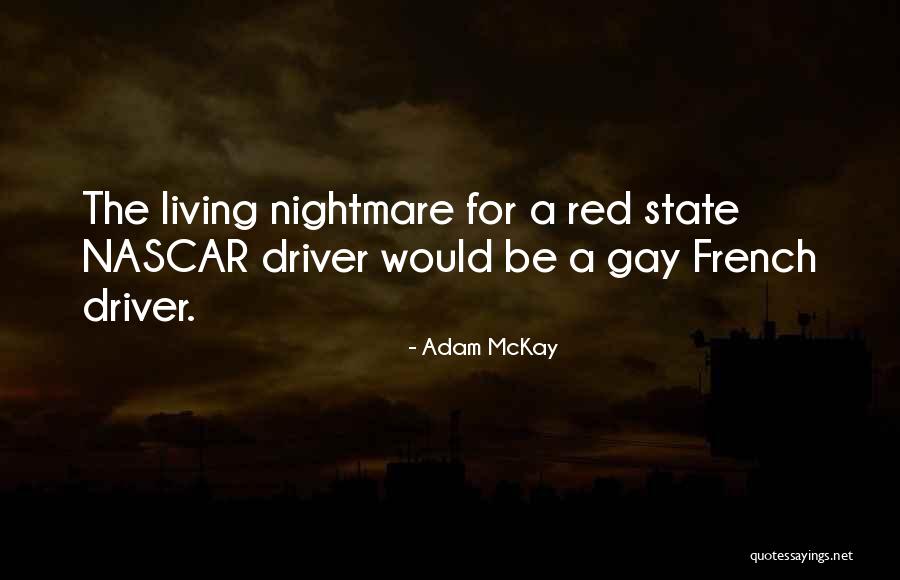 Adam McKay Quotes 1656056