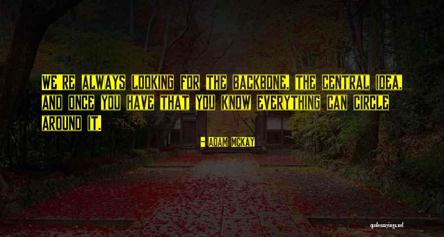 Adam McKay Quotes 518967 Adam McKay Quotes 518967
