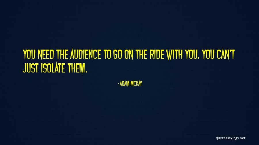 Adam McKay Quotes 972727 Adam McKay Quotes 972727