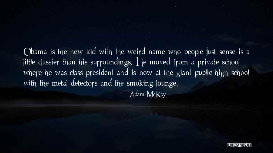 Adam McKay Quotes 991670 Adam McKay Quotes 991670