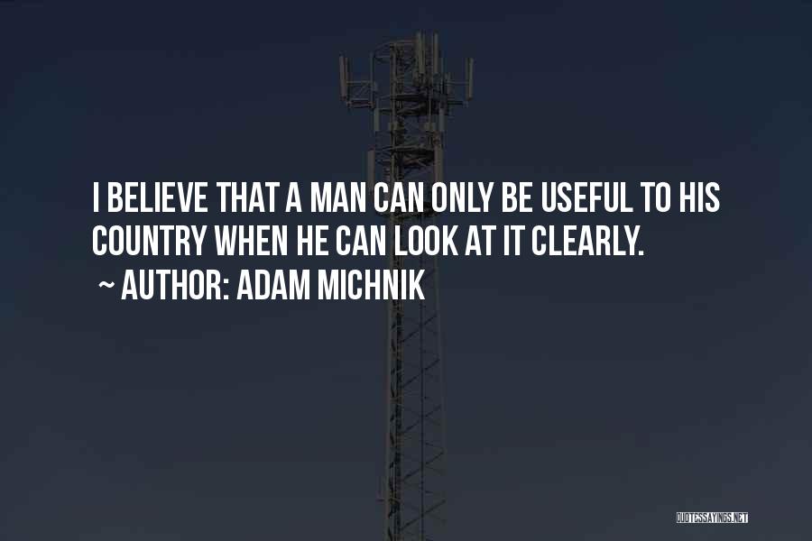 Adam Michnik Quotes 1554126