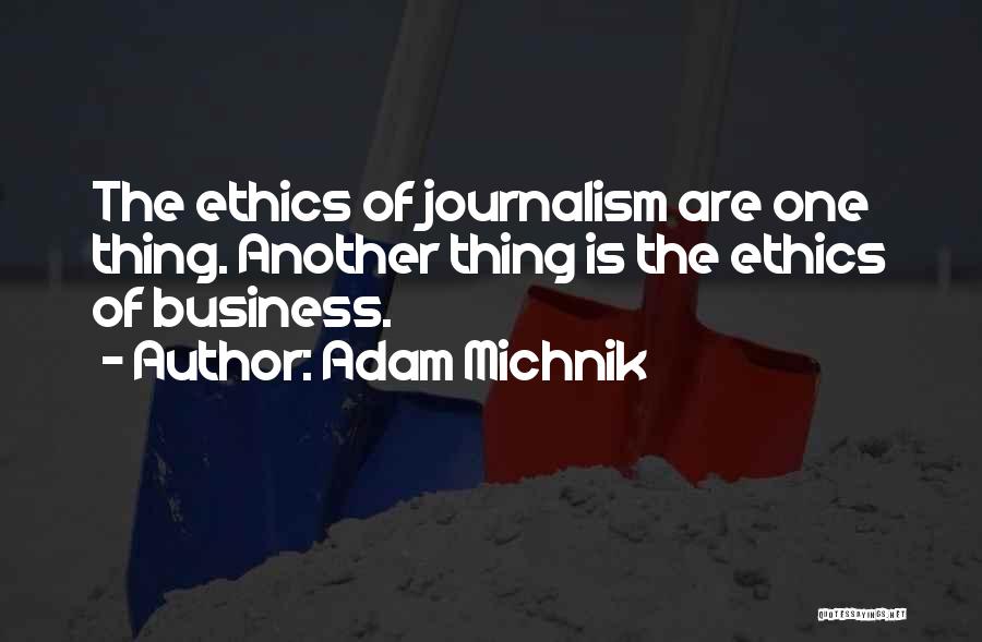 Adam Michnik Quotes 1722702