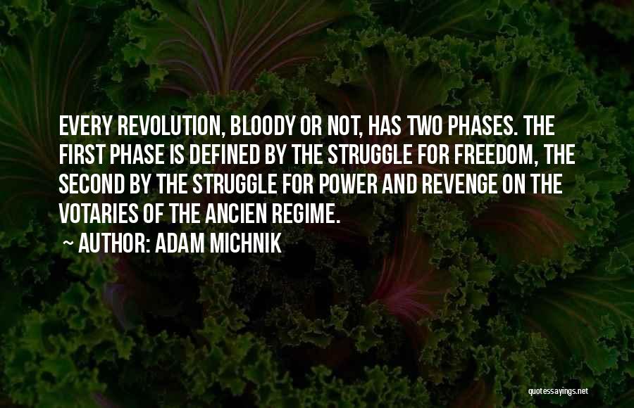 Adam Michnik Quotes 382894