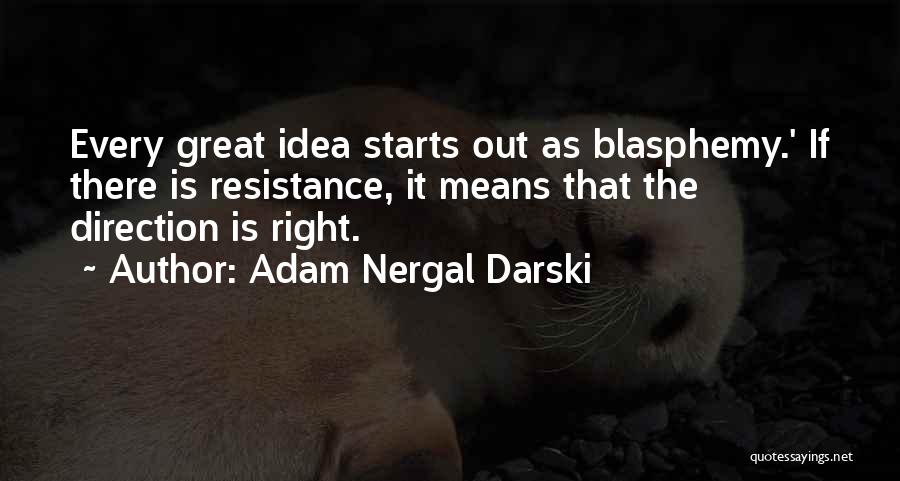 Adam Nergal Darski Quotes 383316