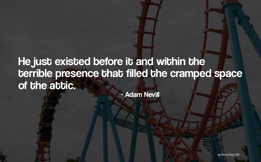 Adam Nevill Quotes 134539 Adam Nevill Quotes 134539