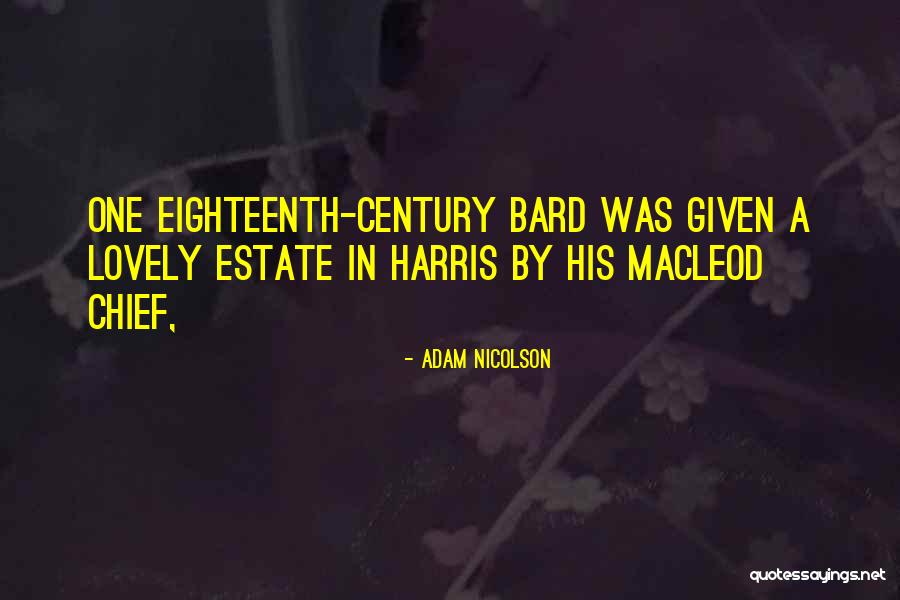 Adam Nicolson Quotes 1447841 Adam Nicolson Quotes 1447841