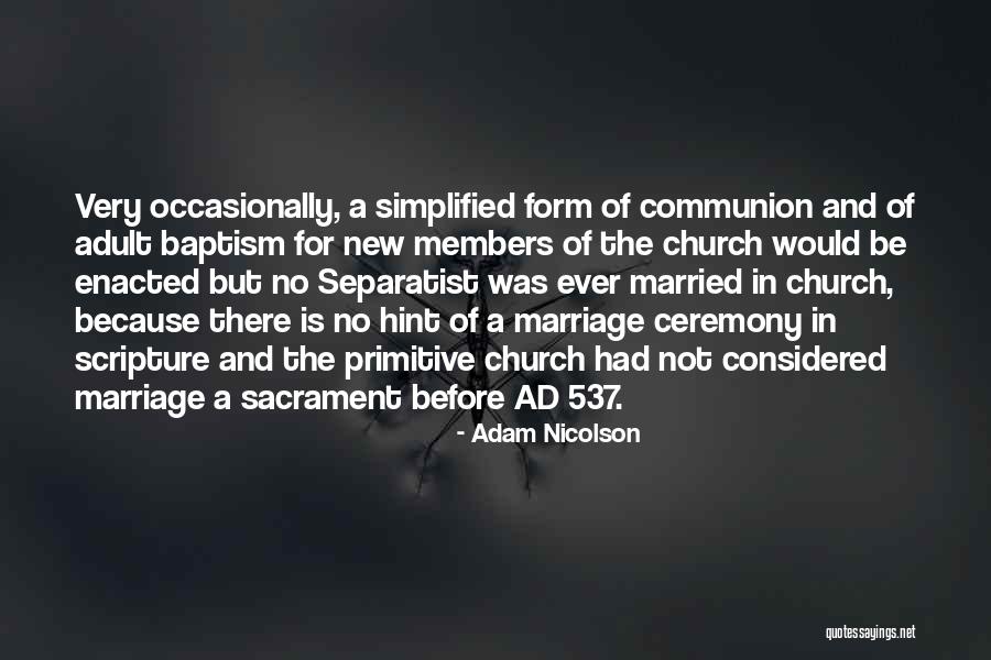 Adam Nicolson Quotes 222368 Adam Nicolson Quotes 222368