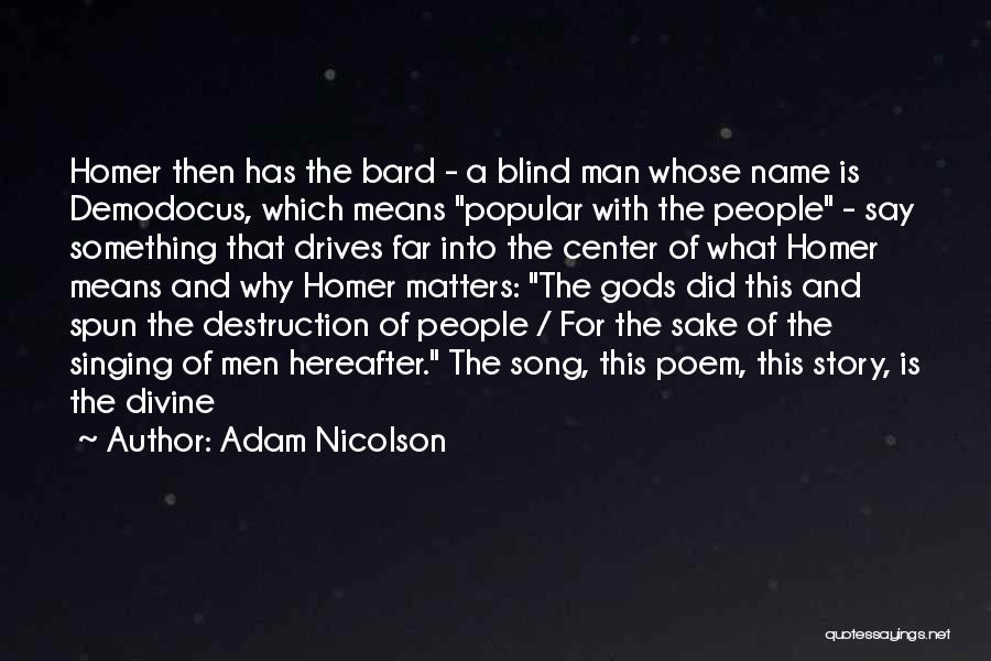 Adam Nicolson Quotes 619128