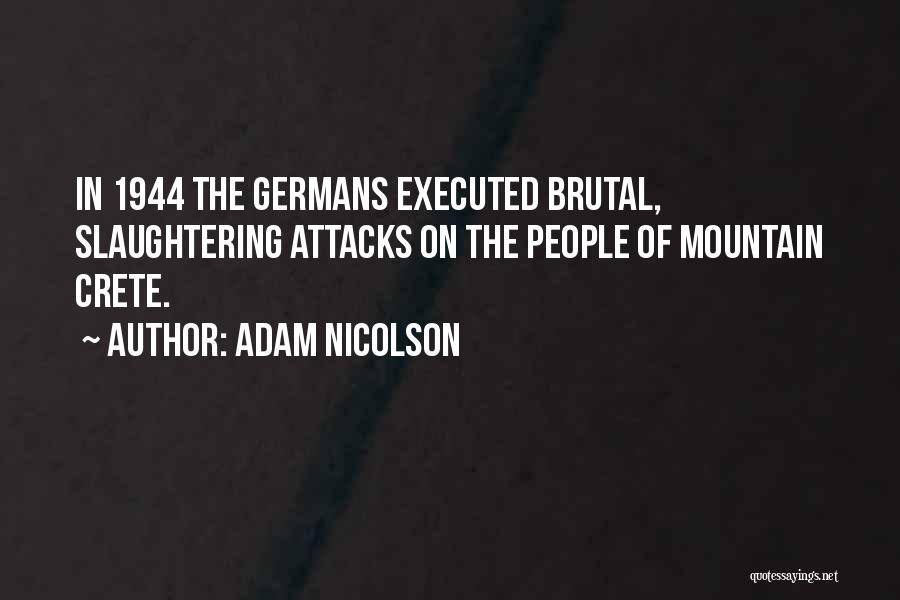 Adam Nicolson Quotes 992930