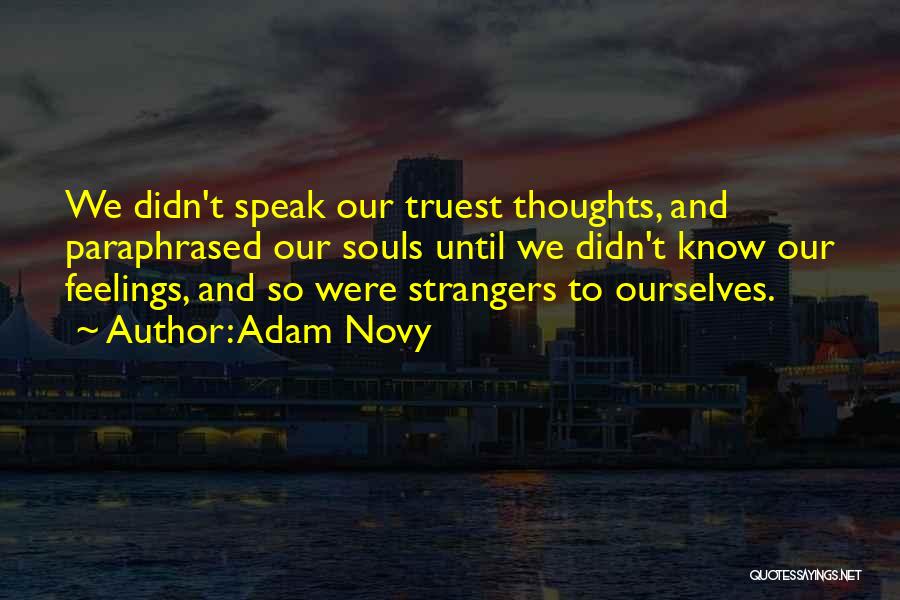 Adam Novy Quotes 1627710