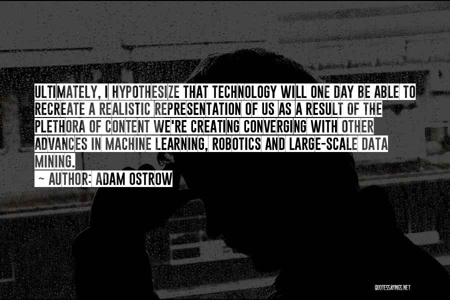 Adam Ostrow Quotes 334100